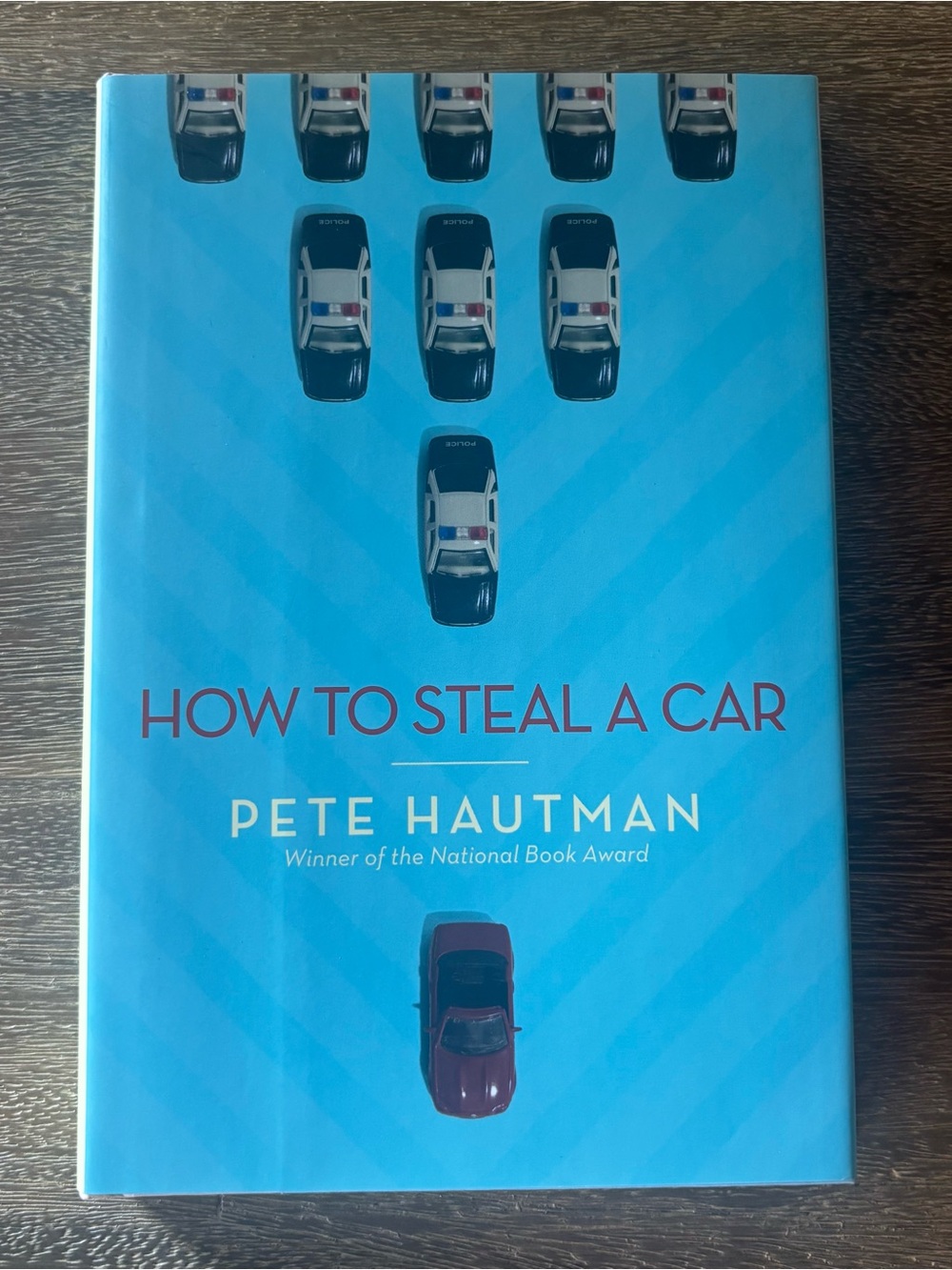 How to Steal a Car by Pete Hautman - Hardcover Book